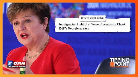 IMF Managing Director: U.S. Border Crisis Good Because It Keeps Wages Low | TIPPING POINT 🟧