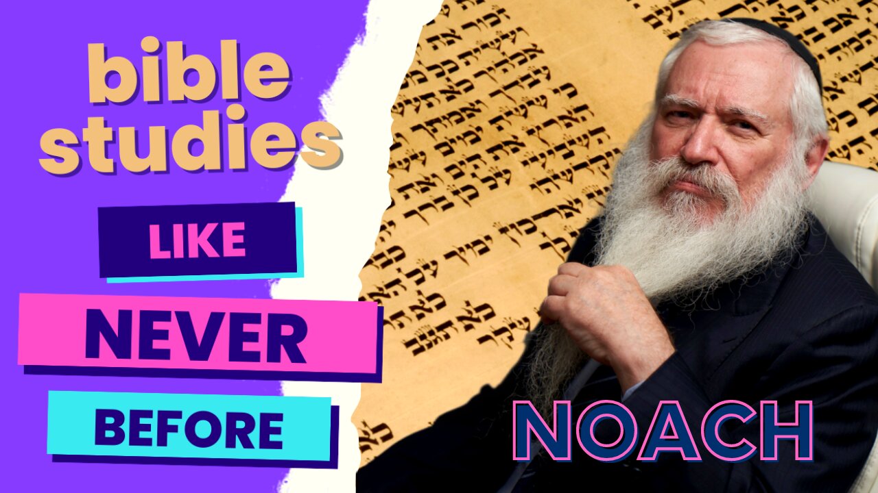 Bible Studies - Week 2: NOAH and the Towel of BABEL