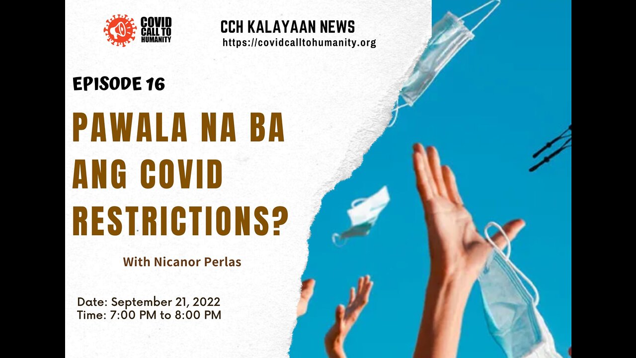 Episode 16: Pawala na ba ang covid restrictions?