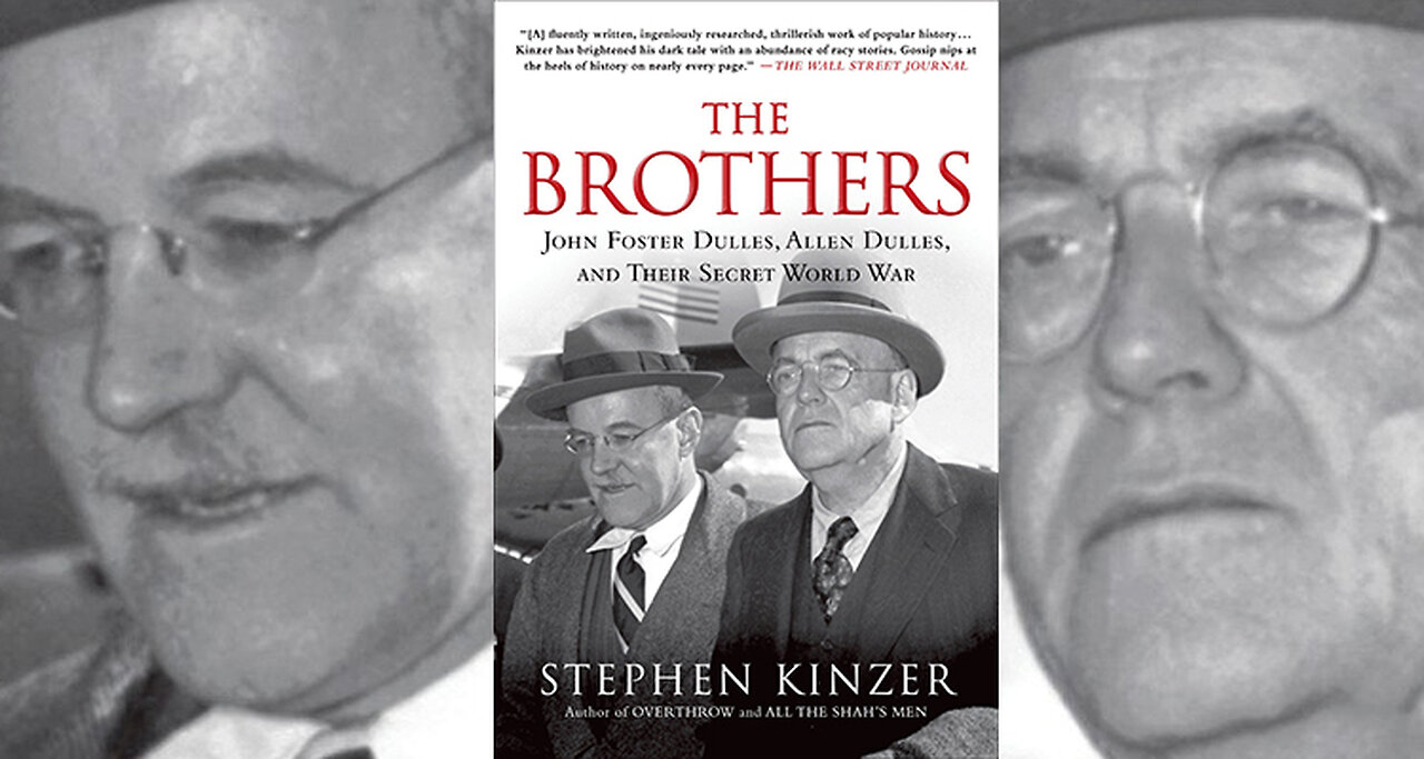 A review of The Brothers by Stephen Kinzer