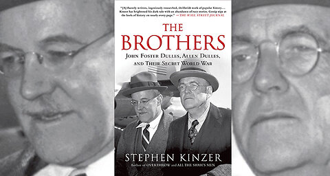 A review of The Brothers by Stephen Kinzer