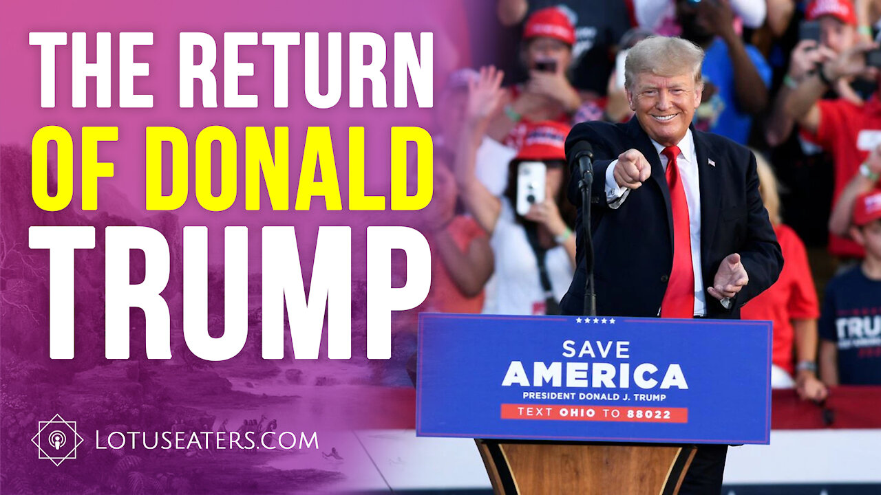 The Return of Trump