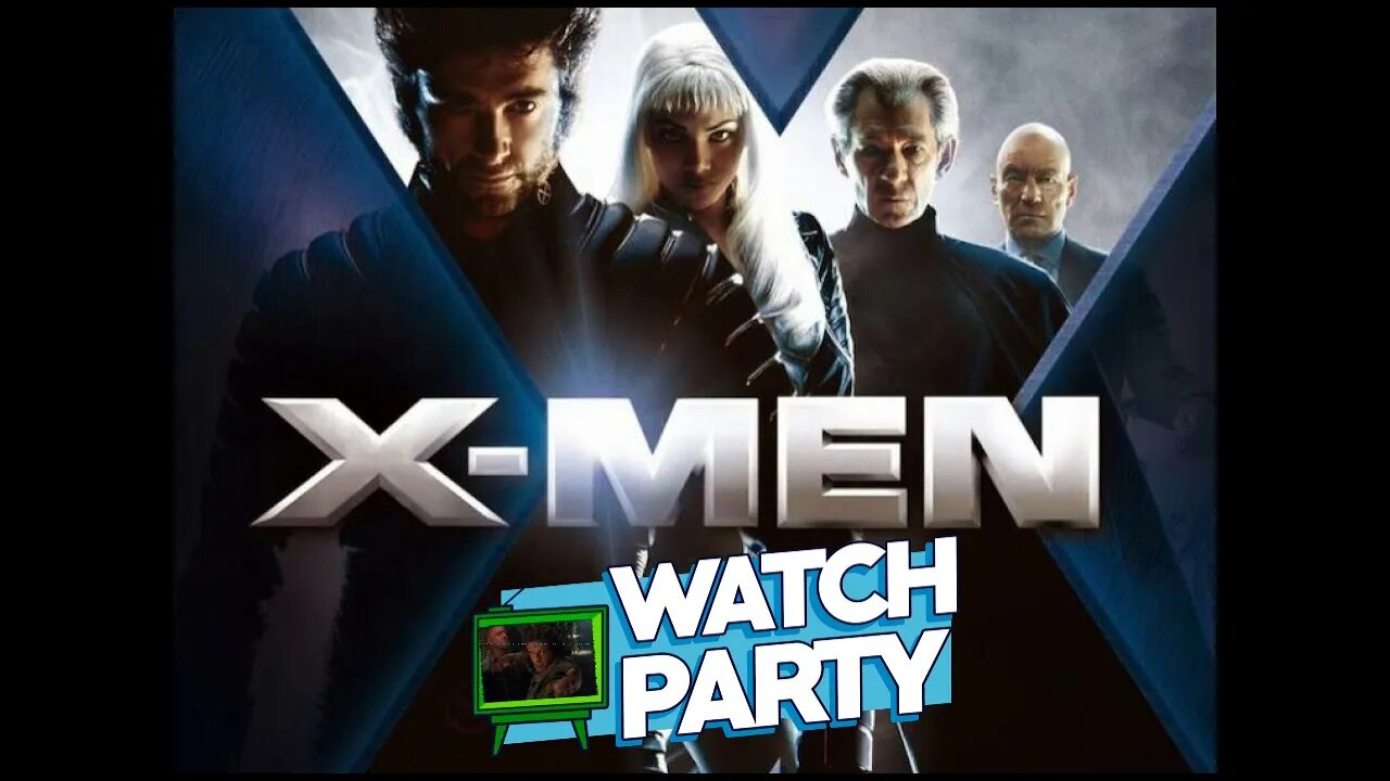 The CjH Watch Party: X-men