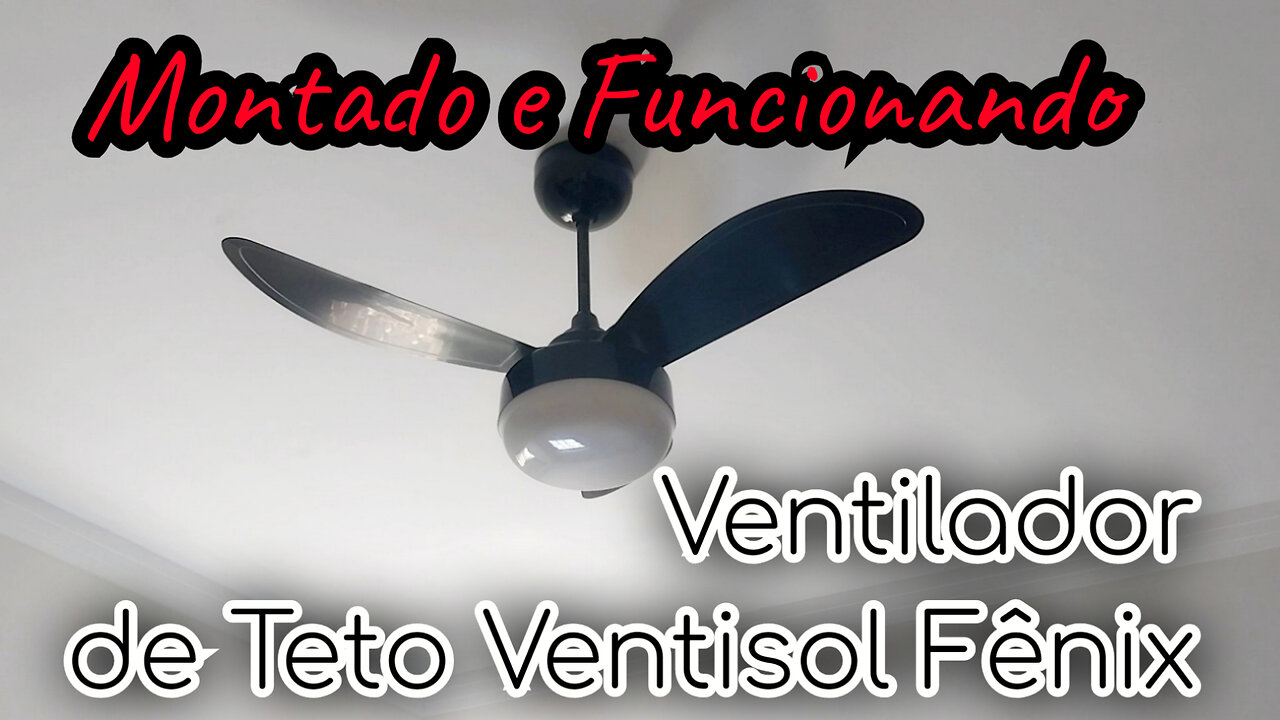 Ventilador de Teto com controle Ventisol Inverter Fenix - Montado e Funcionando