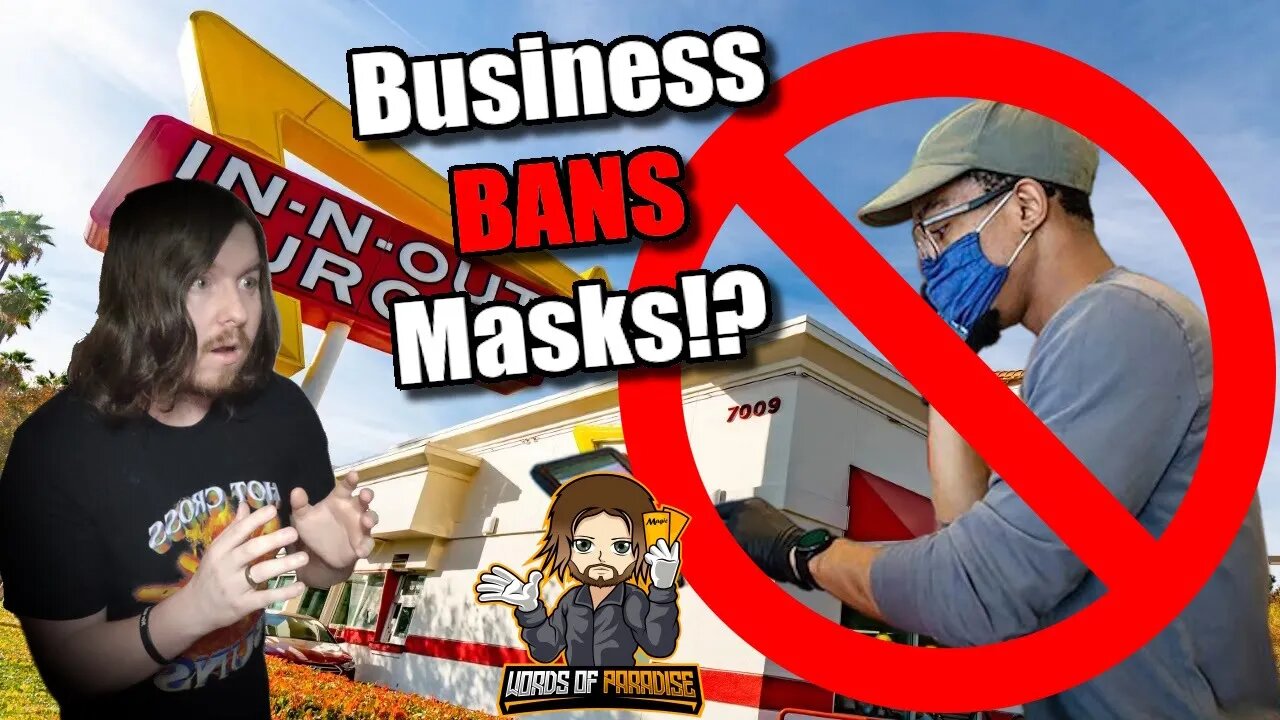 In-N-Out To BAN Masks!?