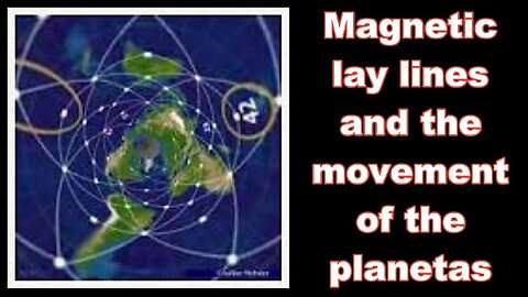 magnetic ley lines and the movement of the planetas