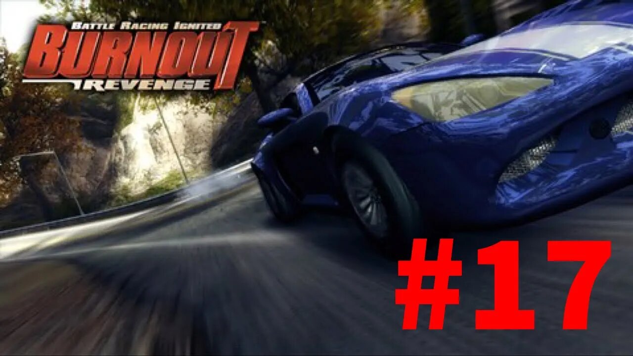 Burnout Revenge Playthrough(Part 17)