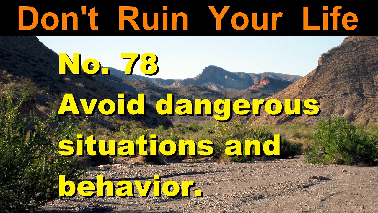 DRYL No. 78 -- Women: Avoid dangerous situations and behavior.