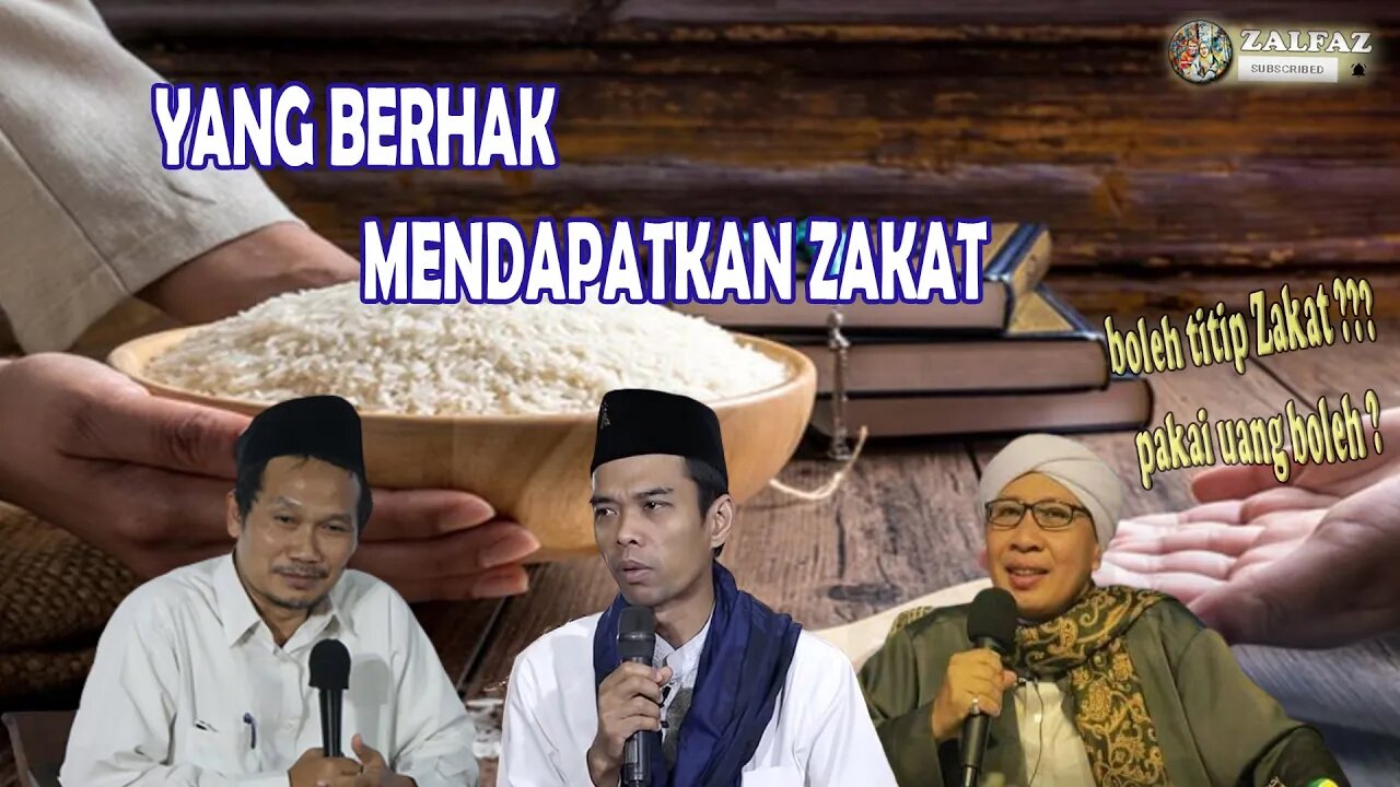 Gus Baha, Ustad Abdul Somad, Buya Yahya, 8 asnaf (golongan) penerima zakat fitrah mal, tatacara