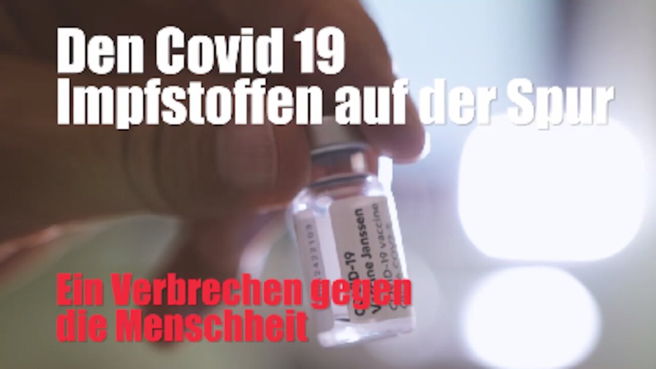 ⚠️ Wahnsinn! Die Covid-19 Impfung ist ein Schwerverbrechen