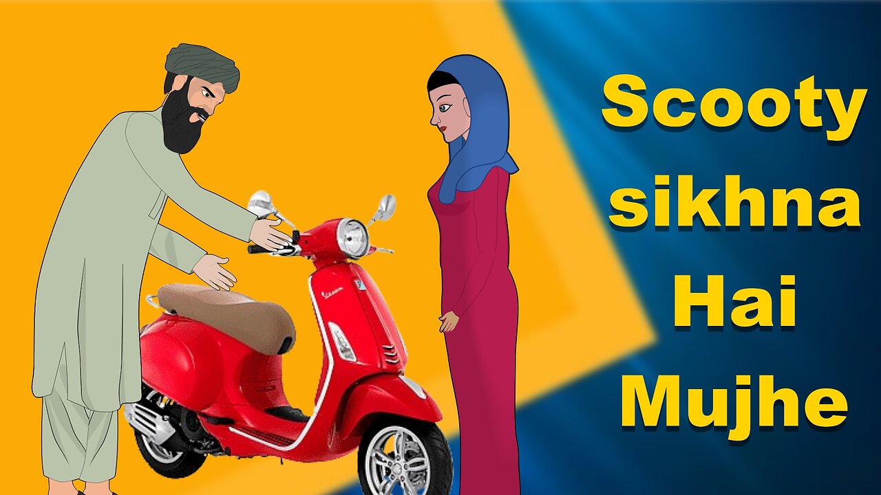 Scooty sikhna Hai Mujhe