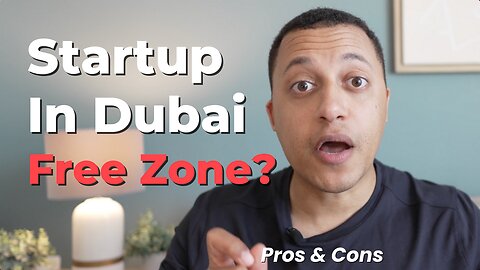 Why Dubai's Free Zones Are Ideal for Entrepreneurs & Investors