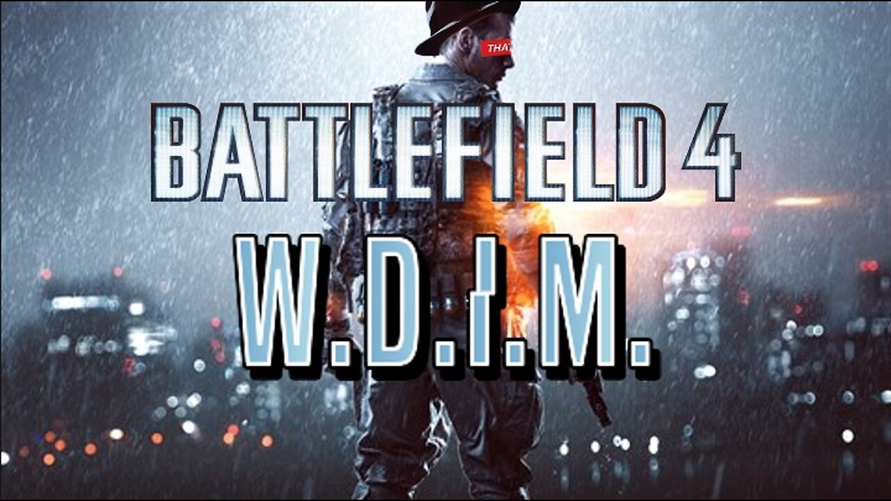 What Did I Miss? | Battlefield 4