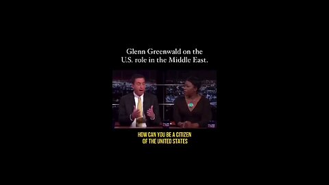 Glenn greenwald on the US role in the middle east.