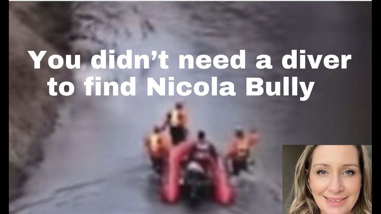 NICOLA BULLEY lost in 2 foot of water