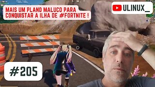 Mais um Plano Maluco para Conquistar a ilha de #Fortnite !