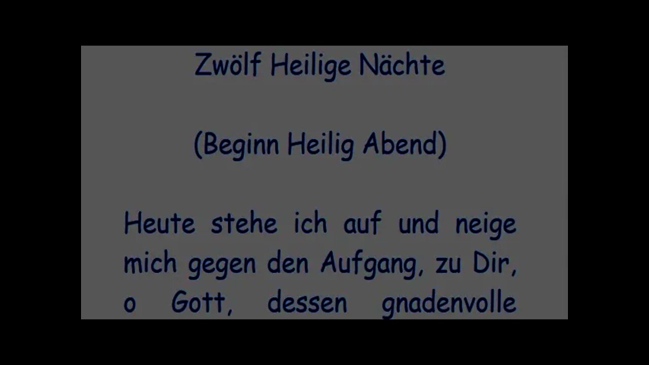 Gebet in den Zwölf Heiligen Nächte um Schutz und Hilfe für das ganze Jahr