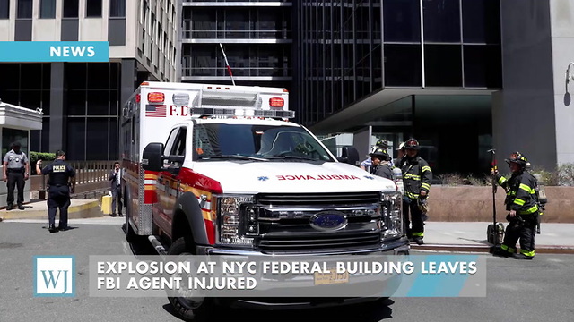 Explosion At NYC Federal Building Leaves FBI Agent Injured