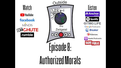 Episode 8 - Authorized Morals