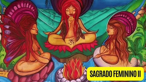 Sagrado feminino II