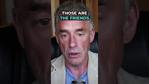 Jordan Peterson On How To Deal With Losing Friends