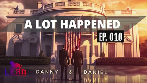 A Lot Happened Ep.010