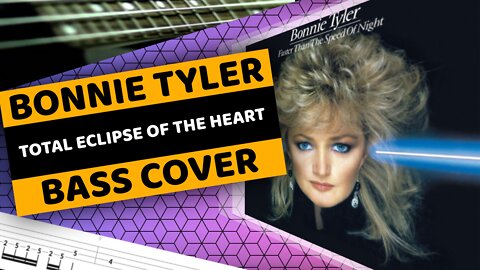 Bonnie Tyler - Total Eclipse Of The Heart - Bass Cover & Tabs