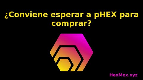 ¿Comprar HEX ahora o esperar al lanzamiento de PulseChain?