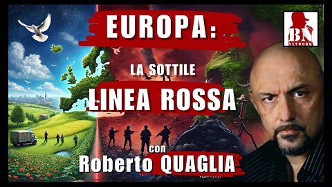 EUROPA: la sottile LINEA ROSSA | Il Punt🔴 di Vista di Roberto QUAGLIA