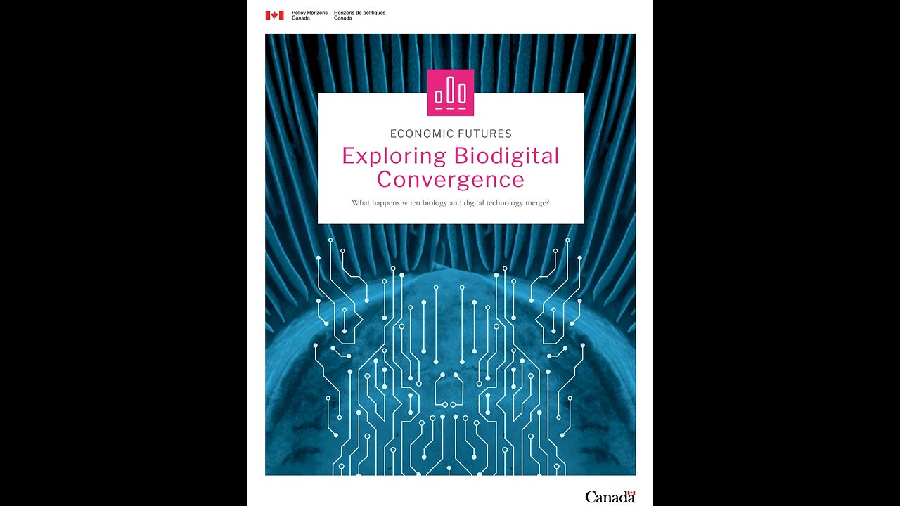 Exploring biodigital convergence : what happens when biology and digital technology merge?: PH4-185/2019E-PDF - Government of Canada Publications