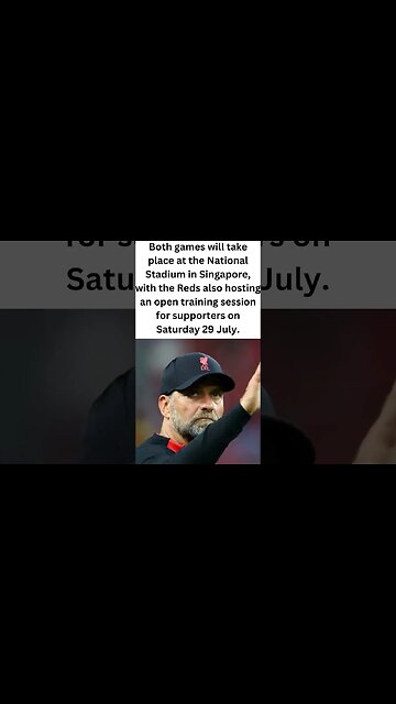 Liverpool's preseason tour includes matches against Leicester and Bayern Munich in Singapore.#short