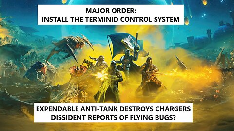 Helldivers War Report: TCS Activation Underway. EATs Take Down Chargers. Flying Bugs?