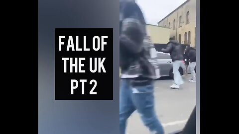 The Fall of the UK - PT2