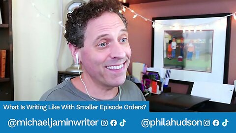 What is Writing Like with Smaller Episode Orders? - Screenwriting Tips & Advice from Michael Jamin