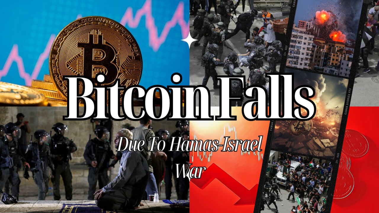 Bitcoin Price Drops Due To Israel-Hamas War