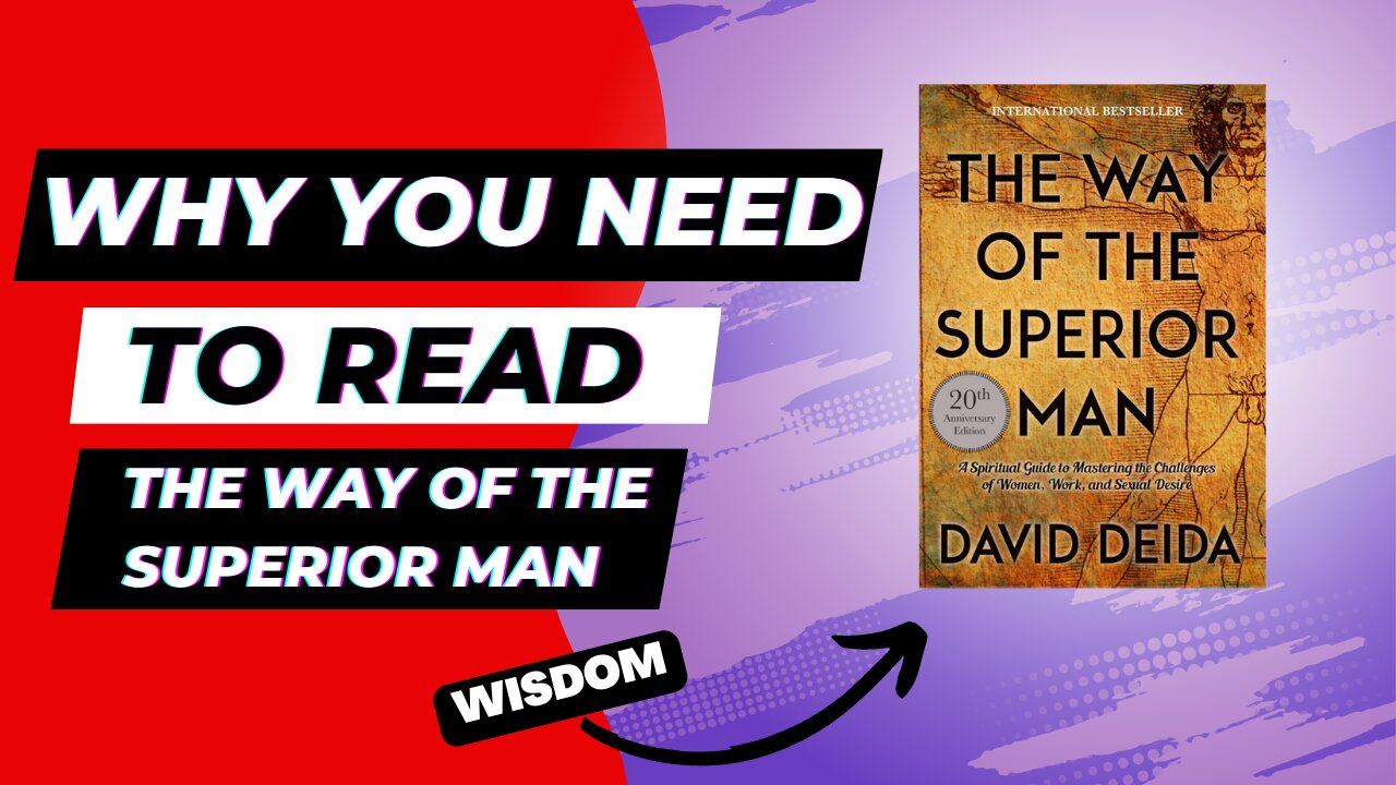 Why You Should Read The Way of Superior Man