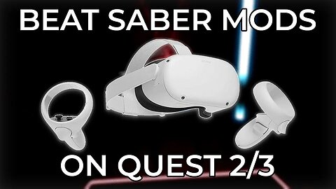 How to Get Mods for Beat Saber on the Quest 2