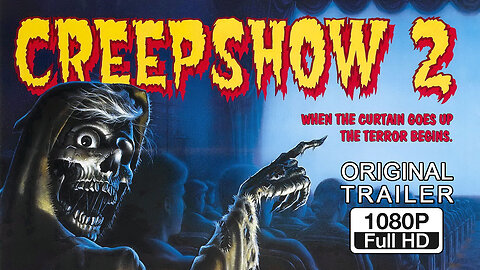 🍿 Creepshow 2 - (1987) ORIGINAL TRAILER - 1080p 🍿