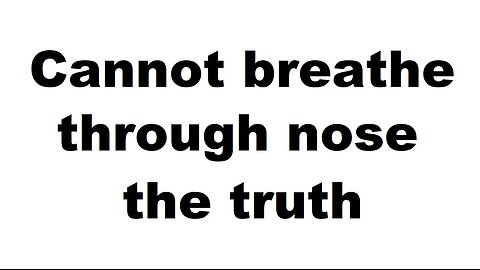 Can't breathe through nose - the truth