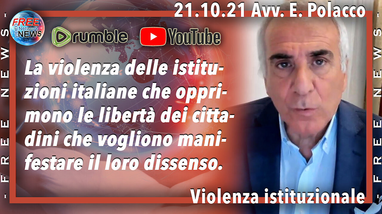 21.10.21 Avv. Polacco: la violenza istituzionale.