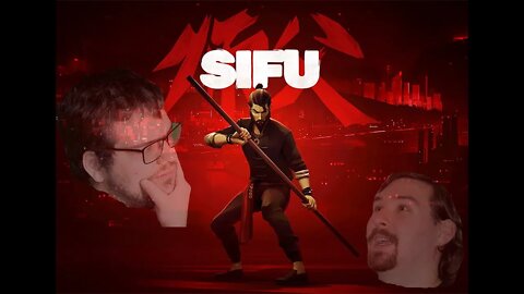 Sifu Play-Through Part 1