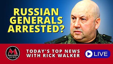 Maverick News | Russian Generals Arrested After Coup Attempt? | Affirmative Action Struck Down |