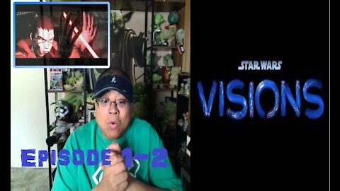 Visions - Episode 1 &2 REACTION/REVIEW