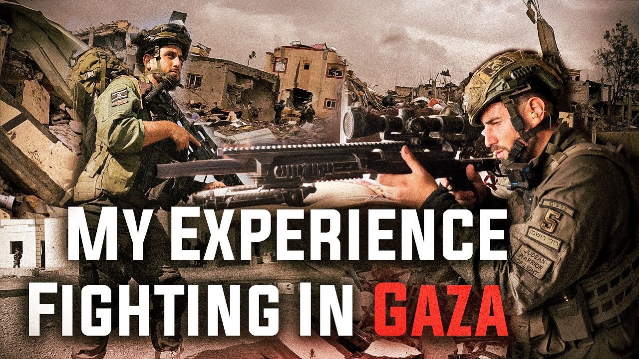 My Experience Fighting in Gaza