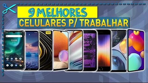 🏆 9 Melhores Celulares Baratos e Bom para Trabalho