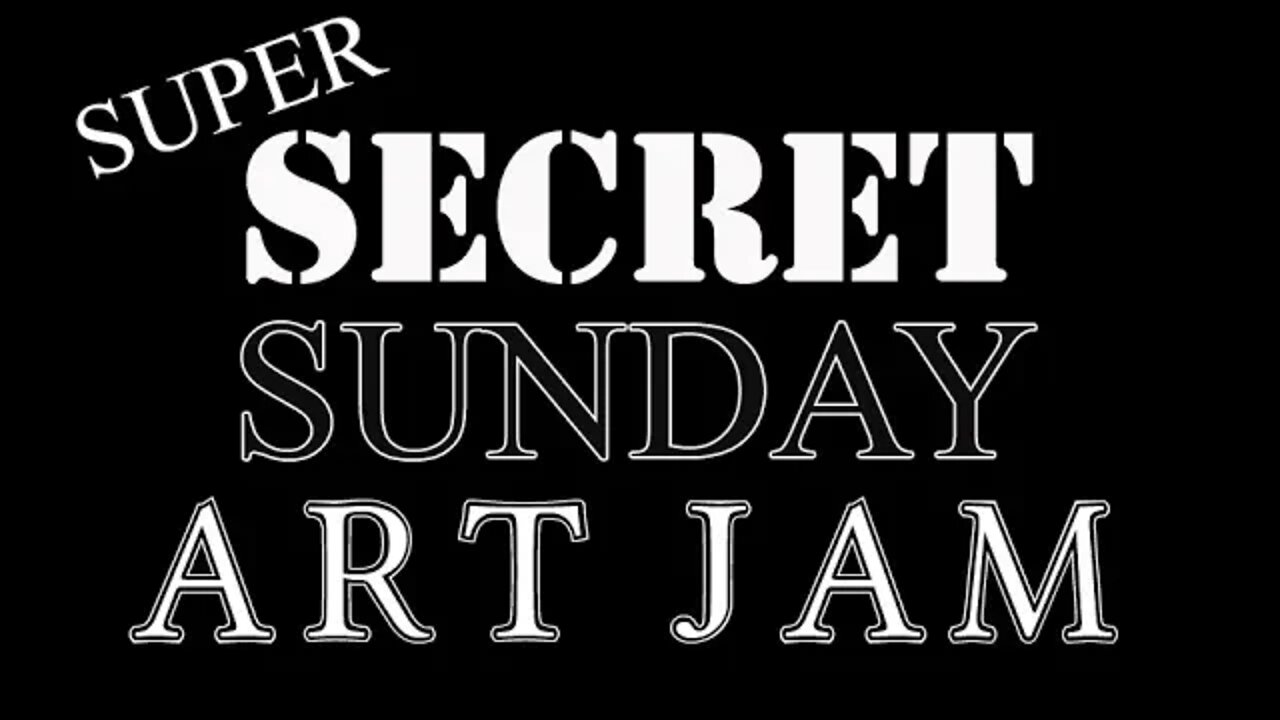 Super Secret Art Jam !