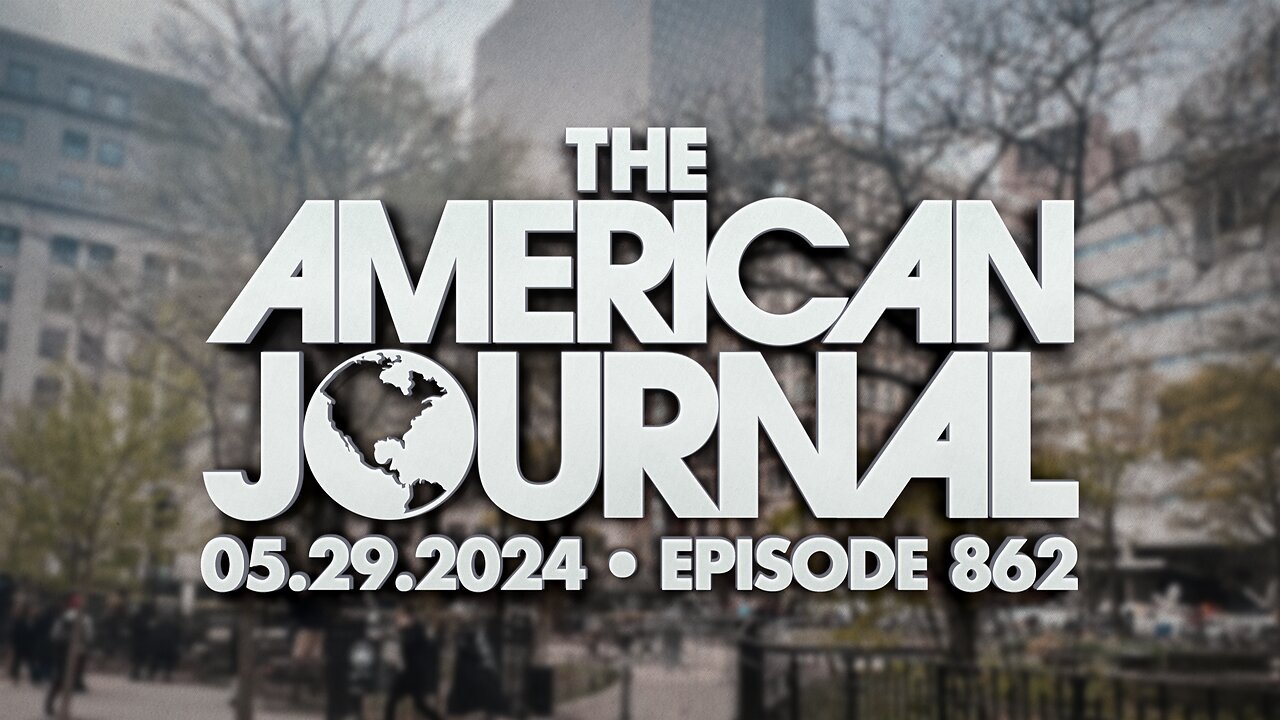 The American Journal - FULL SHOW - 05/29/2024