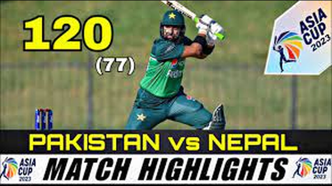 Pakistan vs Nepal Asia Cup 2023 Highlights Match 1