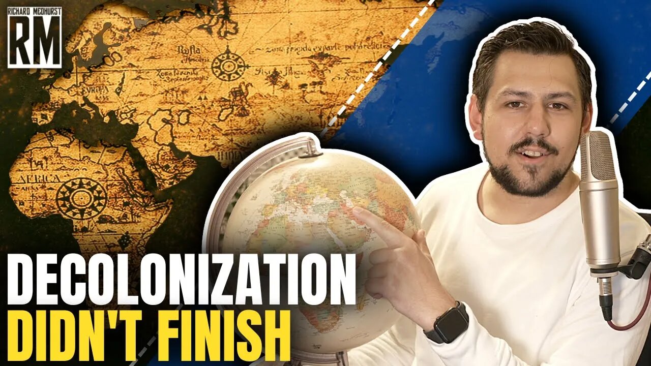 Decolonization Didn't Finish