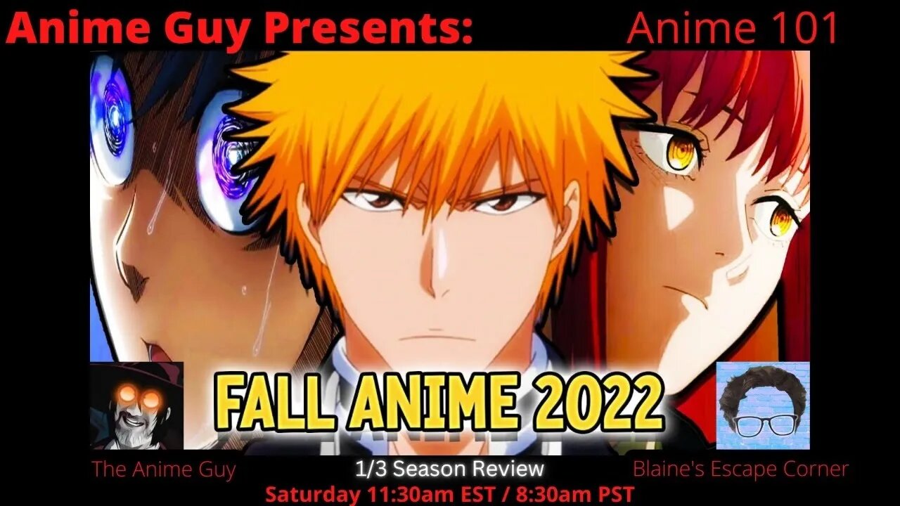 Anime Guy Presents: Anime 101 with Special Guest: Blaine's Escape Corner